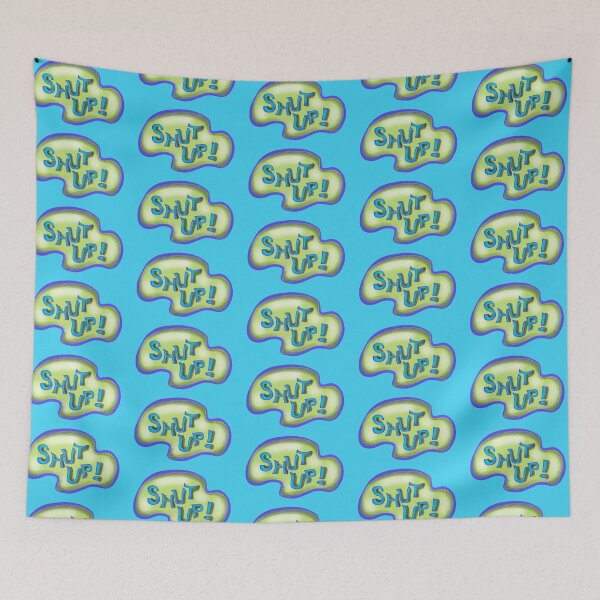 Item preview, Shut up! designed and sold by Norma Linda Ventura.