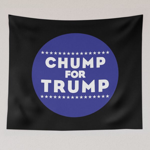 Item preview, CHUMP FOR TRUMP round designed and sold by RightofCenter.