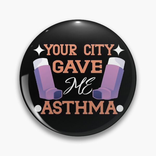 Item preview, your city gave me asthma designed and sold by buzz1days.