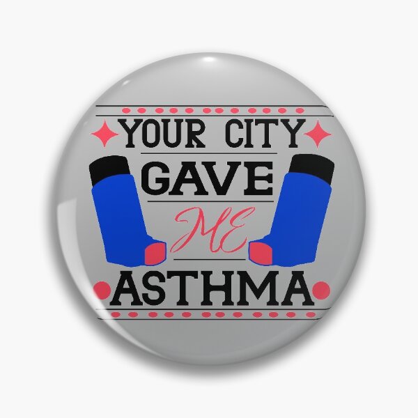 Item preview, your city gave me asthma designed and sold by buzz1days.