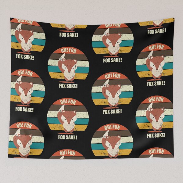 Item preview, Oh For Fox Sake Funny designed and sold by GravitiTees.