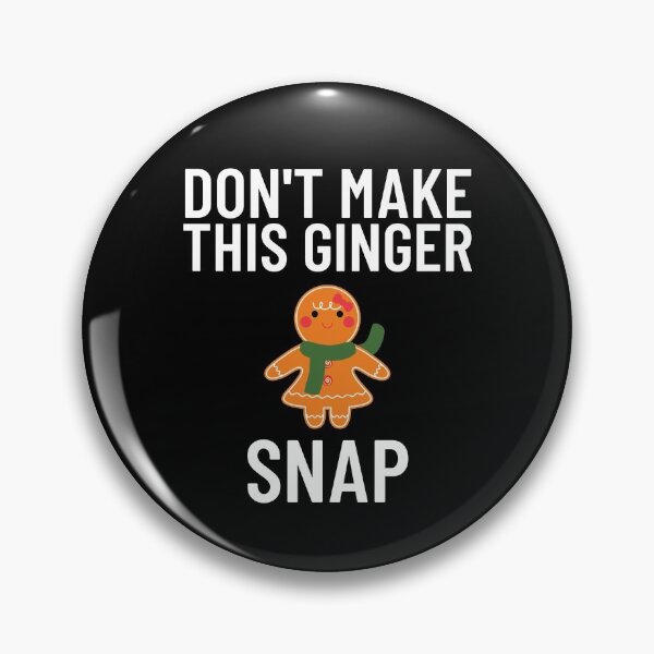 Item preview, Christmas - Don't Make This Ginger Snap designed and sold by EstelleStar.