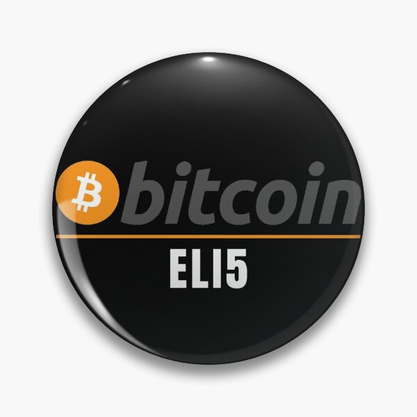 Item preview, Bitcoin Original - Explain To Me Like I'm 5 (ELI5) designed and sold by Cryptohaven.