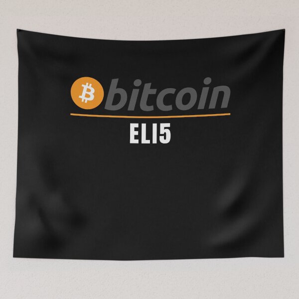 Item preview, Bitcoin Original - Explain To Me Like I'm 5 (ELI5) designed and sold by Cryptohaven.
