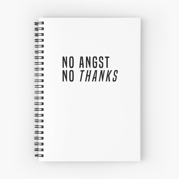 Item preview, No angst - No thanks - White designed and sold by Vvarx.
