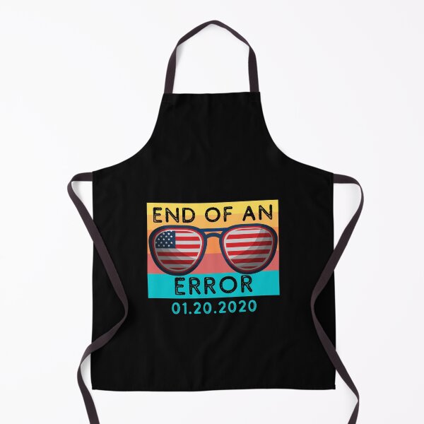 Item preview, End of an Error 2021 designed and sold by GrlDad.