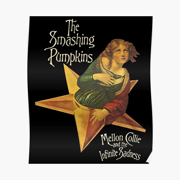 sadness The Smashing Pumpkins grew up art Poster