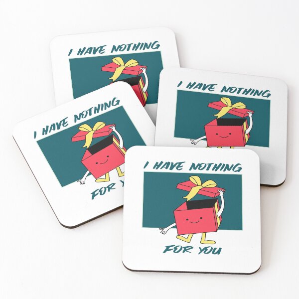 Item preview, I Have Nothing For You Funny Christmas  designed and sold by YueHeng Creates ⭐⭐⭐⭐⭐.