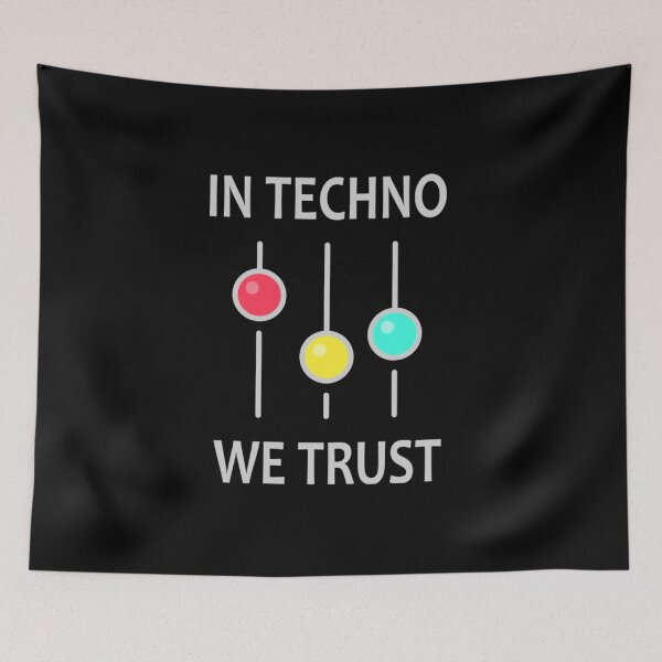 Item preview, In Techno We Trust  designed and sold by GarciaSharkey.