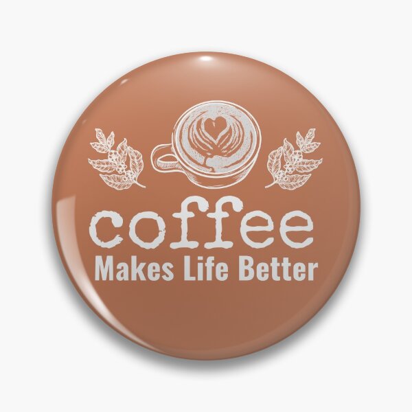 Item preview, Coffee Makes Life Better II designed and sold by NatureGlow.
