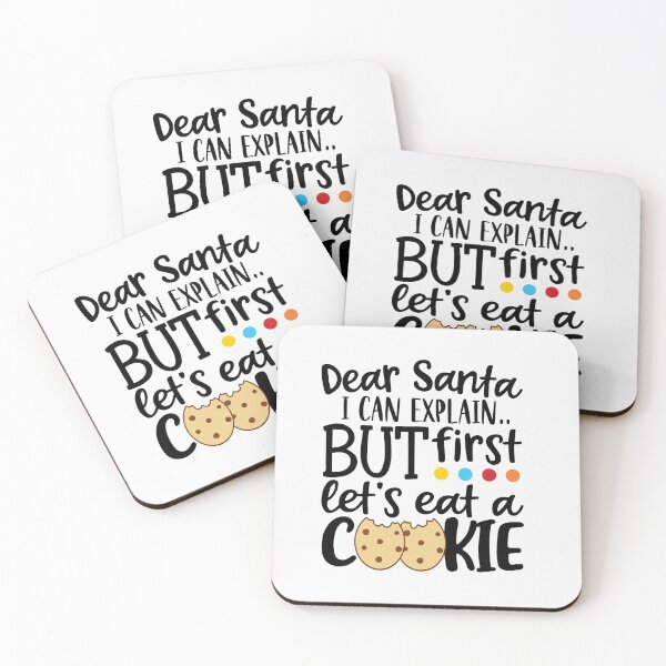 Item preview, Dear santa i  can explain but first let's eat a cookie Christmas cookie baking crew Christmas holiday designed and sold by shivani21061993.