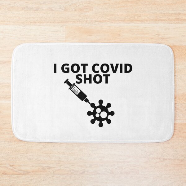 Item preview, I got Covid shot designed and sold by stelsanc.