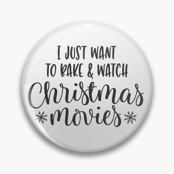 Item preview, i just want to bake and watch christmas movies Christmas cookie baking crew Christmas holiday designed and sold by shivani21061993.