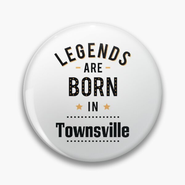 Item preview, Legends Are Born In Townsville designed and sold by ProjectX23.