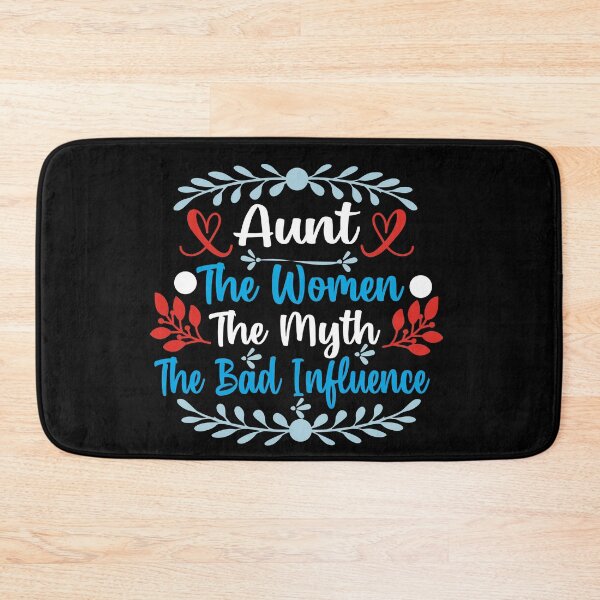 Item preview, Aunt The Women The Myth The Bad Influence designed and sold by buzz1days.
