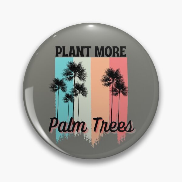 Item preview, Plant More Palm Trees designed and sold by aoichan3939.