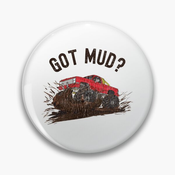 Item preview, Monster Truck Mudding Gifts - Got Mud? designed and sold by WUOdesigns.