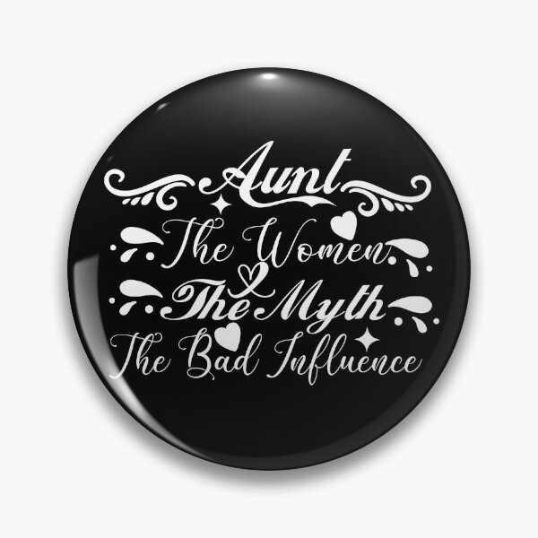 Item preview, Aunt The Women The Myth The Bad Influence designed and sold by buzz1days.