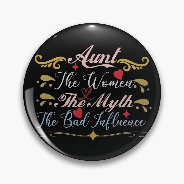 Item preview, Aunt The Women The Myth The Bad Influence designed and sold by buzz1days.