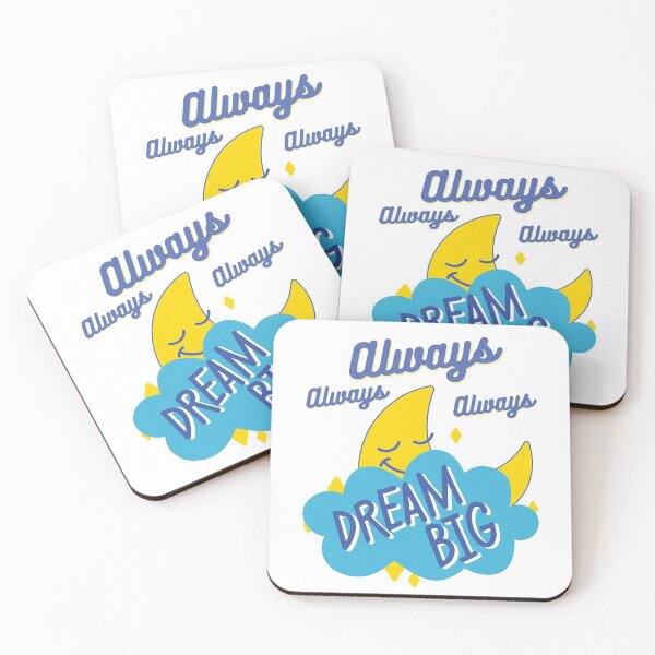 Item preview, Always dream big designed and sold by Bhavna111.