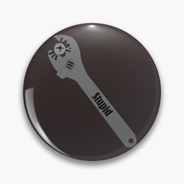 Item preview, Can't Fix Stupid designed and sold by TadeOOHH.