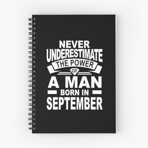 Item preview, never underestimate the power of a man born in september designed and sold by PUNCH ME IN SHOP.