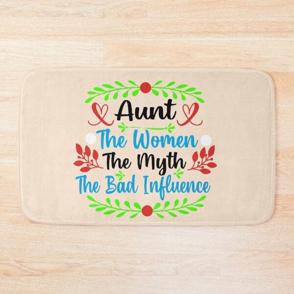 Item preview, Aunt The Women The Myth The Bad Influence designed and sold by buzz1days.