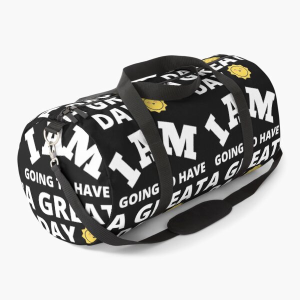 Item preview, I am going to have great day! designed and sold by UnboundFull.