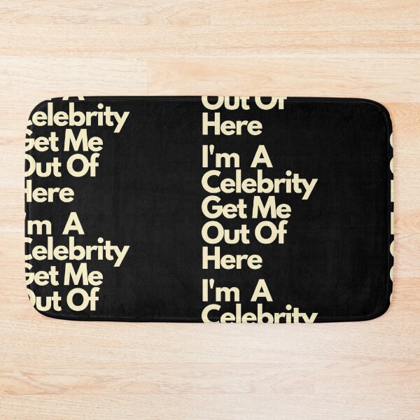 Item preview, Im a Celebrity Get Me Out Of Here designed and sold by Imaginative Expressions⭐️ ⭐️ ⭐️ ⭐️ ⭐️.