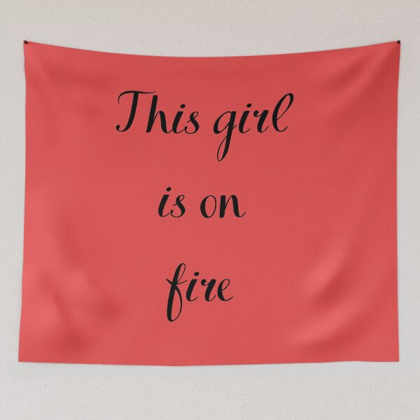 Item preview, This girl is on FIRE designed and sold by Felicity-K.