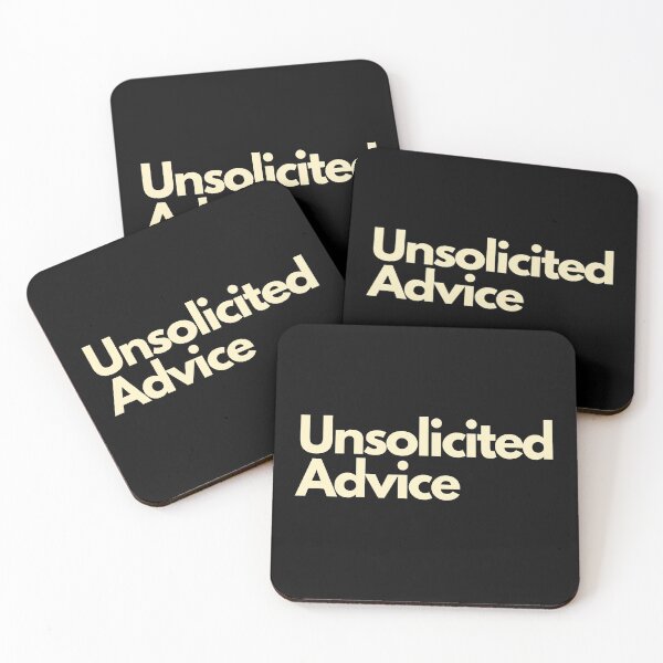 Item preview, Unsolicited Advice designed and sold by Imaginative Expressions⭐️ ⭐️ ⭐️ ⭐️ ⭐️.
