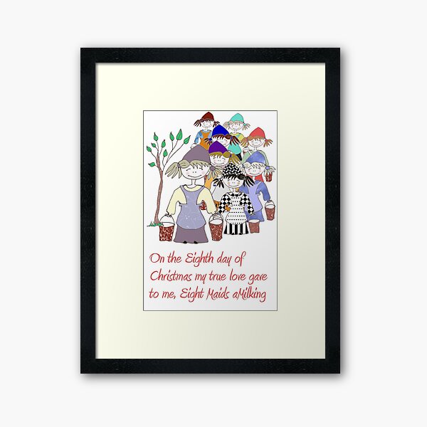 Eight Maids a-Milking Framed Art Print