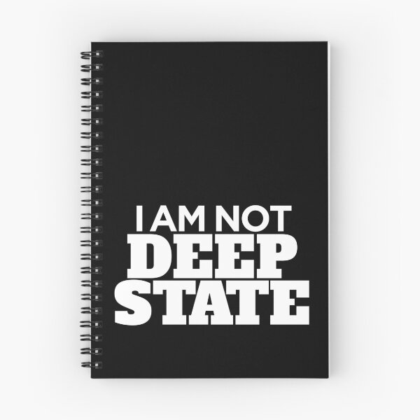 Item preview, I am NOT Deep State (dark) designed and sold by Kay See.
