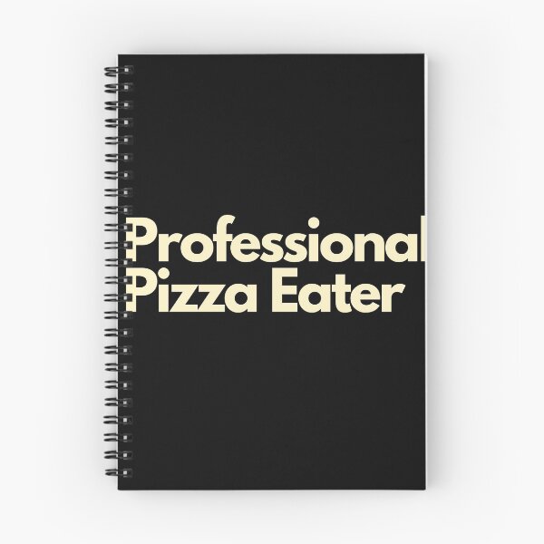 Item preview, Professional Pizza Eater designed and sold by Imaginative Expressions⭐️ ⭐️ ⭐️ ⭐️ ⭐️.