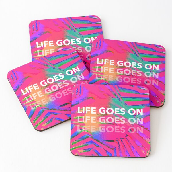 Item preview, Life Goes On designed and sold by TeesKeeper.