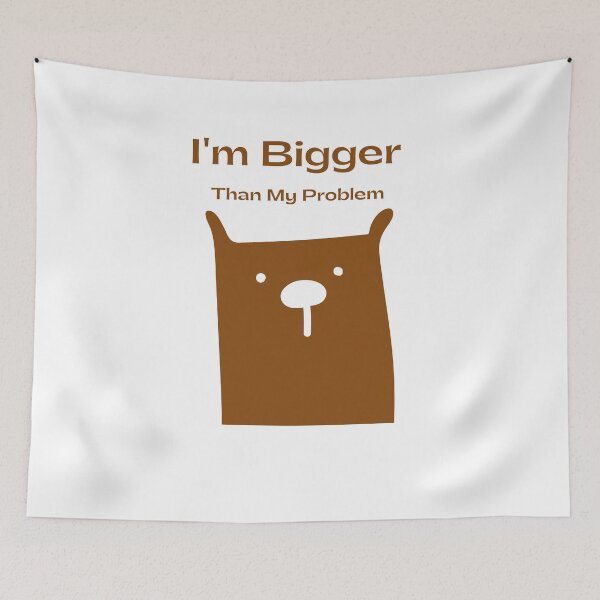 Item preview, I'm Bigger Than My Problem designed and sold by Hatomomox.