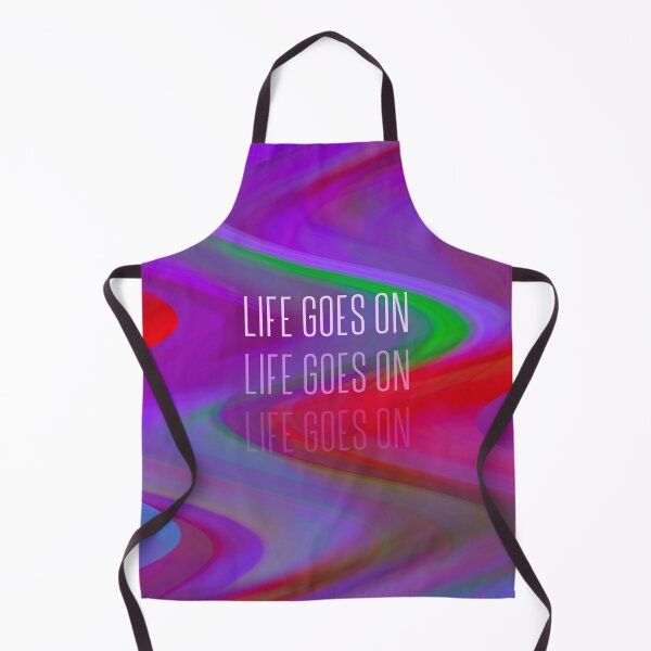 Item preview,  Life Goes On designed and sold by TeesKeeper.