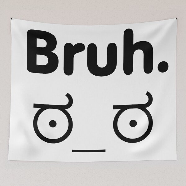 Item preview, BRUH. designed and sold by sandpaperdaisy.