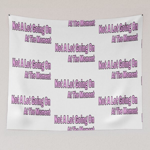 Item preview, Not A Lot Going On At The Moment designed and sold by NancyArtDesigns.