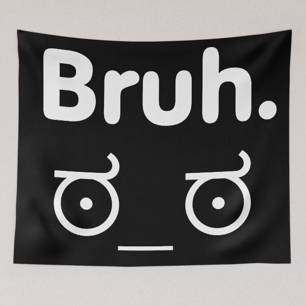 Item preview, BRUH moments. designed and sold by sandpaperdaisy.