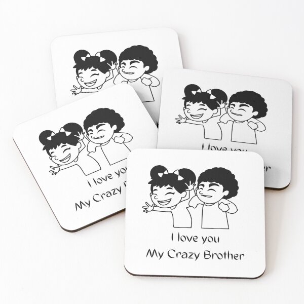 Item preview, I LOVE MY CRAZY BROTHER designed and sold by Ashalcheema.