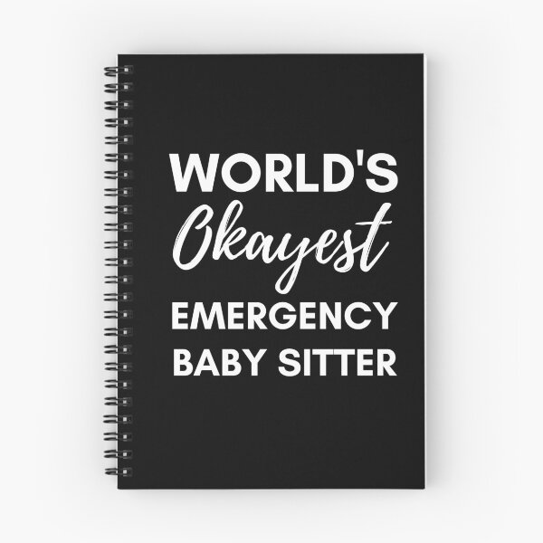 Item preview, World's Okayest Emergency Baby Sitter  designed and sold by champagnemoment.
