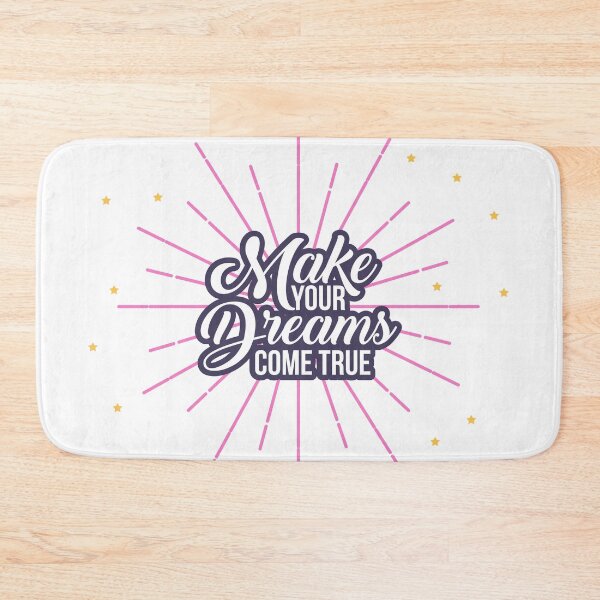 Item preview, Make Your Dreams Come True designed and sold by Hatomomox.