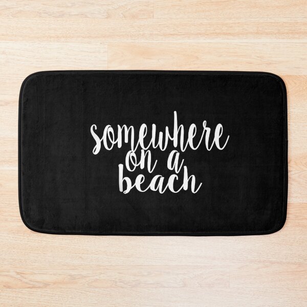 Item preview, Somewhere on a beach - dierks bentley  designed and sold by NomiBee.