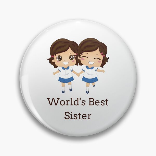 Item preview, WORLD'S BEST SISTER designed and sold by Ashalcheema.