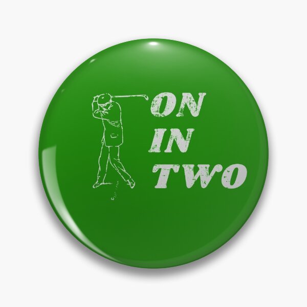 Item preview, On In Two Golf Cool Golf T-Shirt Perfect Gift For Golf Lovers designed and sold by hottest-tees.