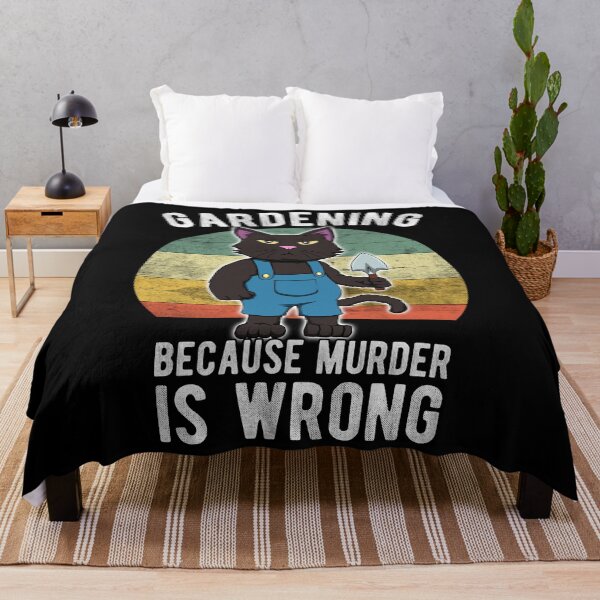 Item preview, Gardener Cat Gardening because murder is wrong designed and sold by MGO-Design.