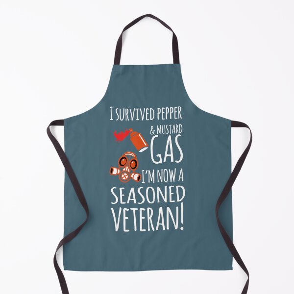 Item preview, I Survived Pepper & Mustard Gas, I'm Now A Seasoned Veteran! designed and sold by OzzieClothingC0.