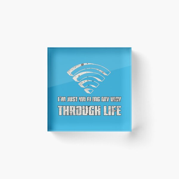 Item preview, Im just Wifiing my way trough life - Distressed designed and sold by arendbotha.