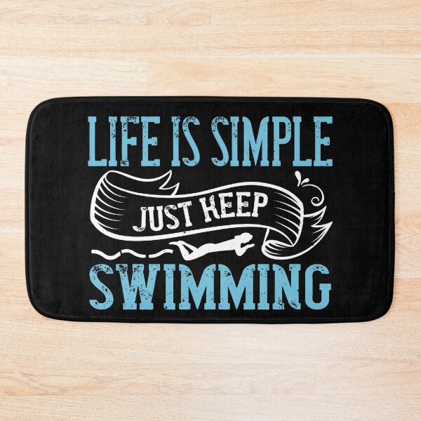 Item preview, Life Is Simple Just Keep Swimming designed and sold by GoodVibeDesign.